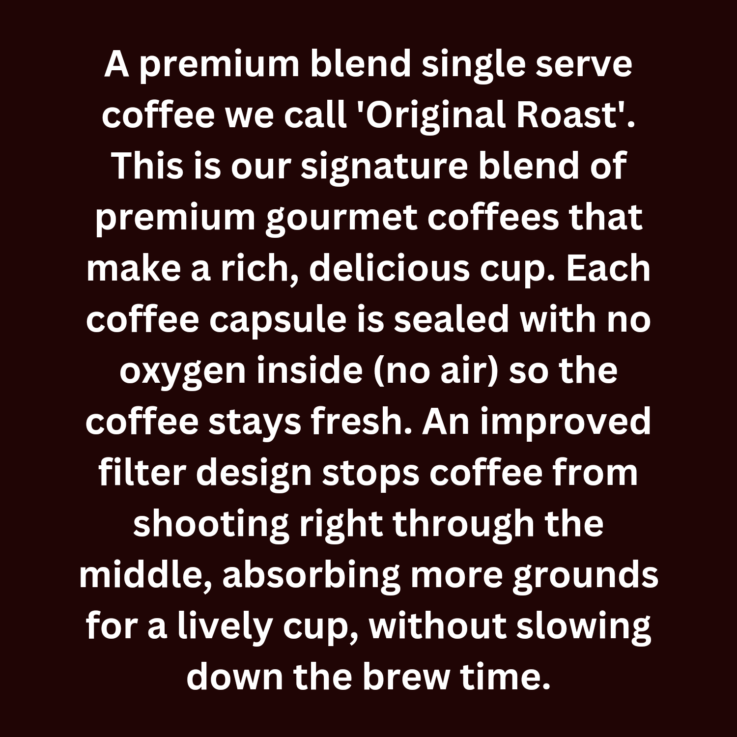 Adventure Bound Coffee Beans| Capsule Description| Original Roast Blend