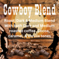 Cowboy Blend