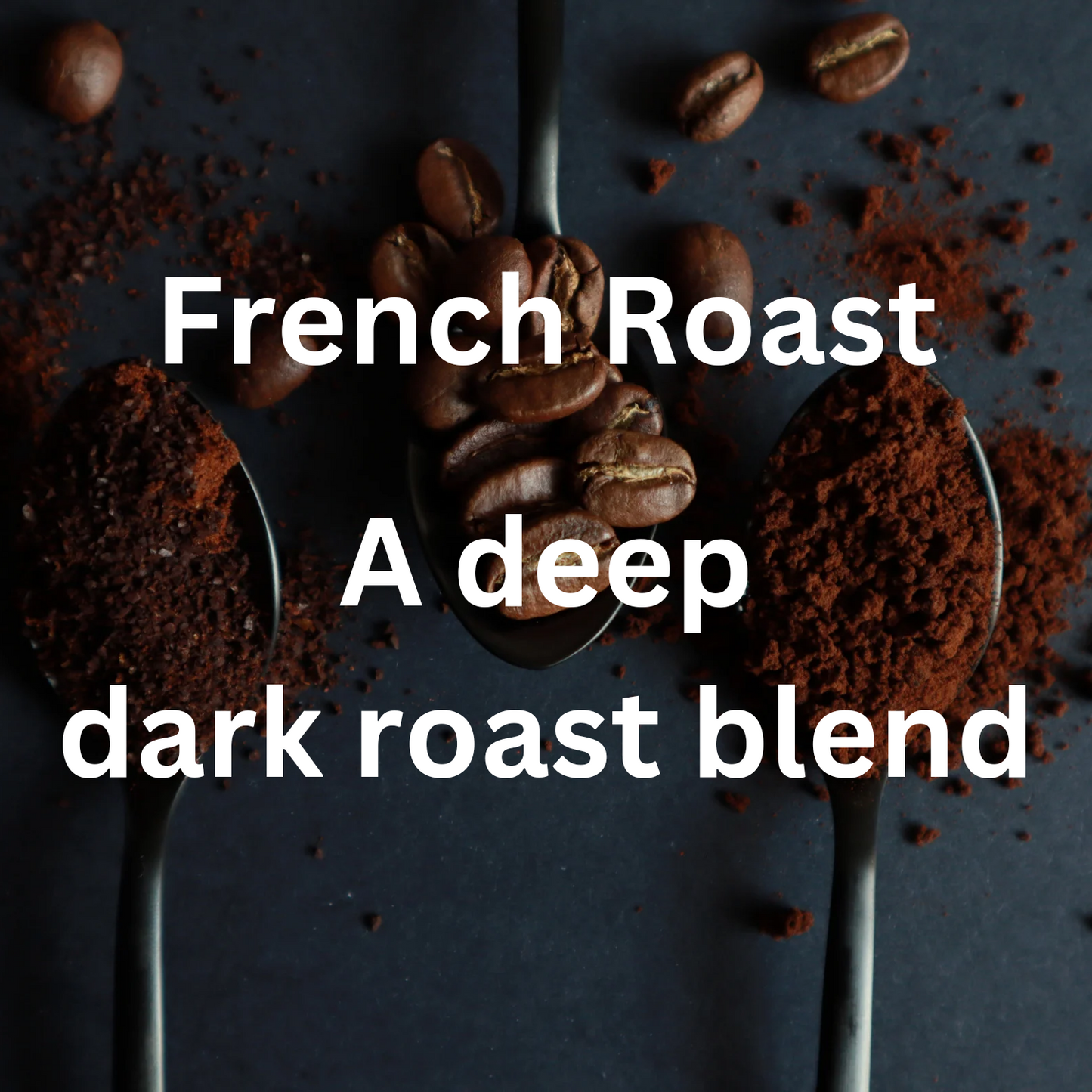 French Roast