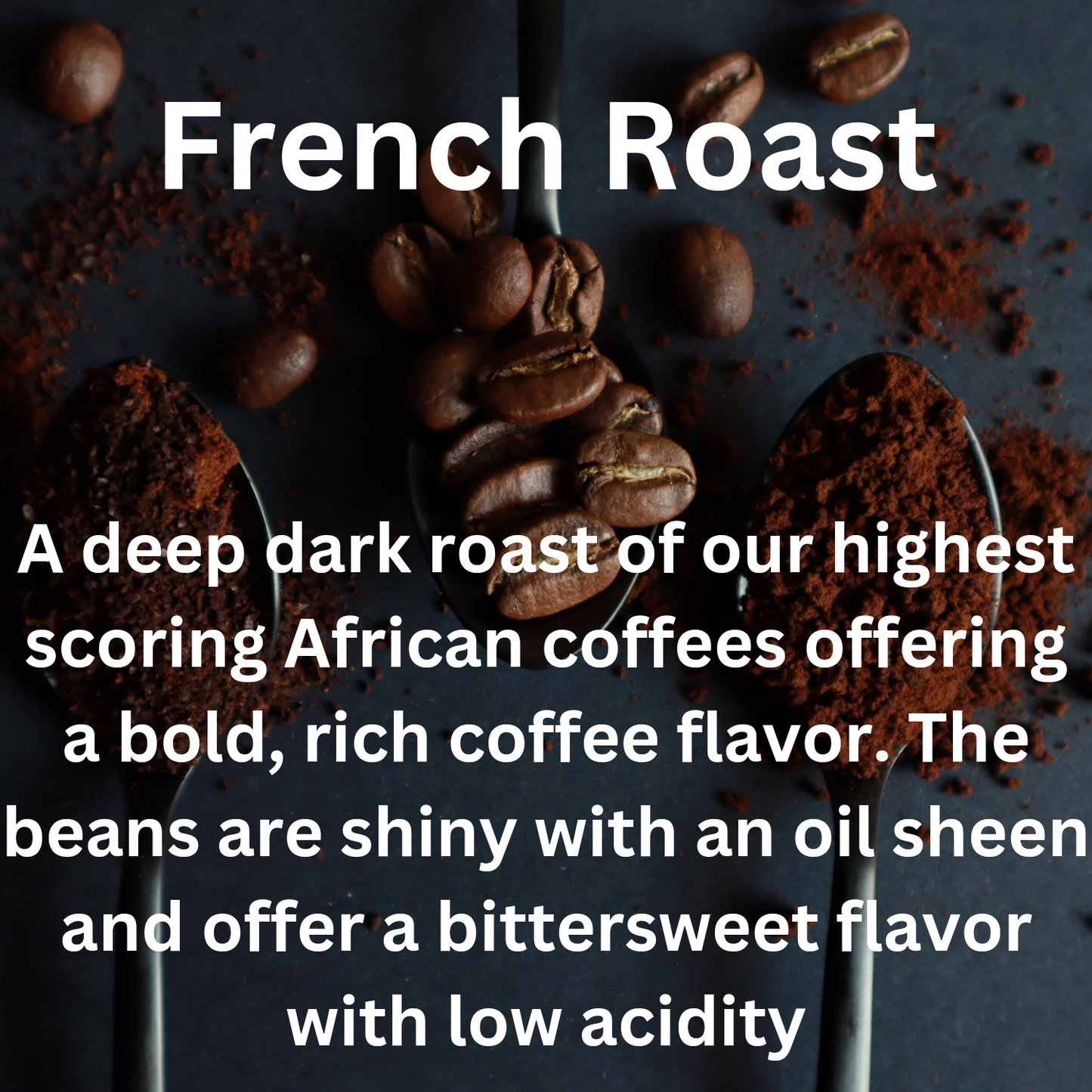 French Roast