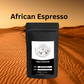 Adventure Bound Coffee Beans| African Espresso | Coffee Blend | Medium- Dark Roast Coffee