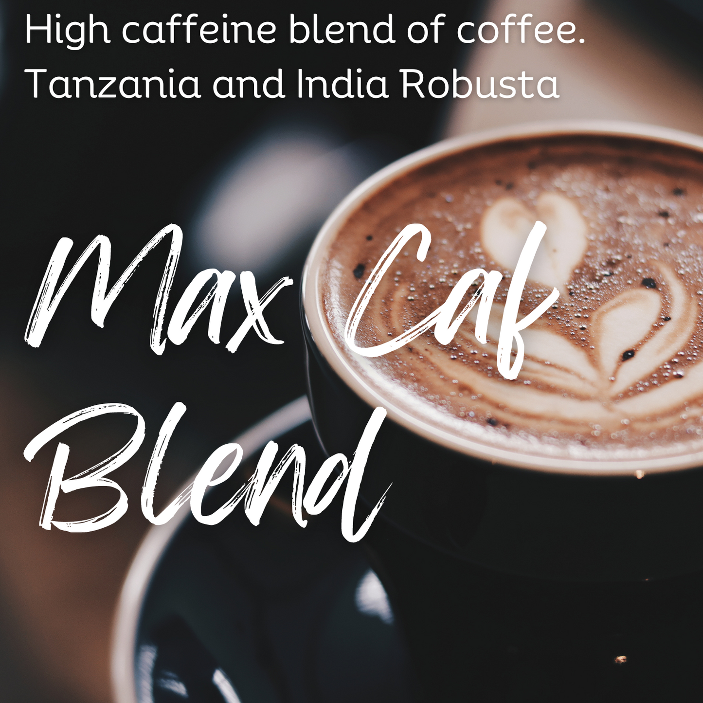 Max Caf Blend